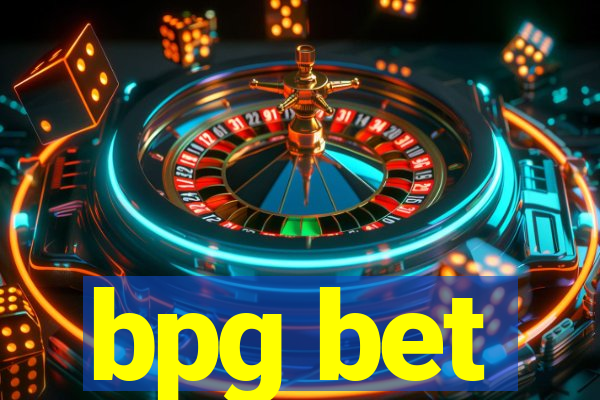 bpg bet